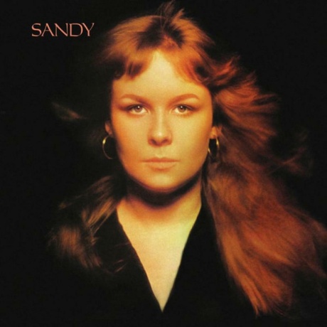 Sandy Denny - Sandy (0805520240079) виниловая пластинка - фото 1
