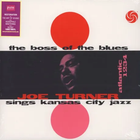 Big Joe Turner - The Boss Of The Blues Sings Kansas City Jazz (A...