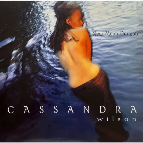 Cassandra Wilson - New Moon Daughter (Analogue) (5060149621790) ...