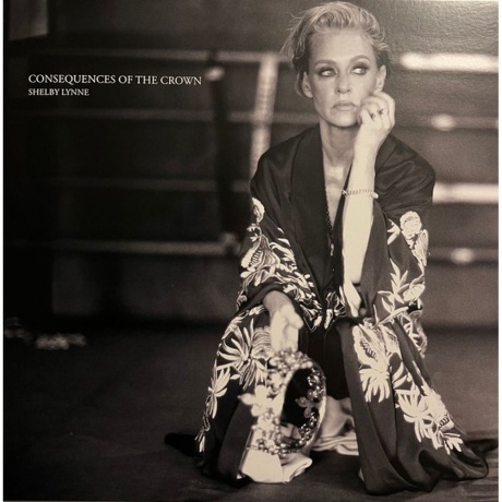 

Shelby Lynne - Consequences Of The Crown (coloured) (0198028146517) виниловая пластинка