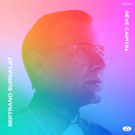 

Bertrand Burgalat - Reve Capital (3770004998470) виниловая пластинка