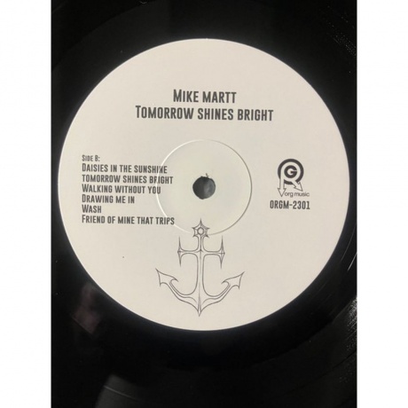 Mike Martt - Tomorrow Shines Bright (0711574946211) виниловая пластинка - фото 4