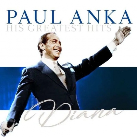 Paul Anka - Diana: His Greatest Hits (0194111002111) виниловая п...