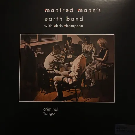 Manfred Mann'S Earth Band - Criminal Tango (5060051334627) винил...