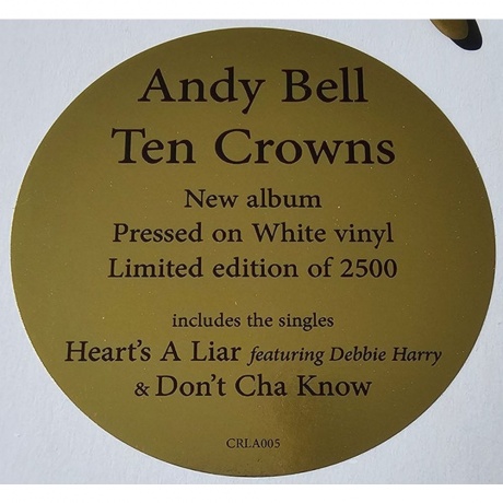 Andy Bell - Ten Crowns (White) (5051083214391) виниловая пластинка - фото 2