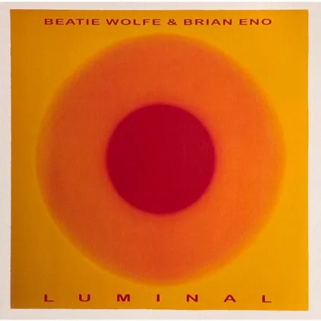 Brian Eno & Beatie Wolfe - Luminal (0602478081644) виниловая пла...