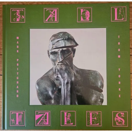 Mark Pritchard & Thom Yorke - Tall Tales - deluxe (5056818800795...
