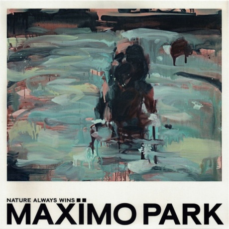 Maximo Park - Nature Always Wins (coloured) (5400863040741) вини...