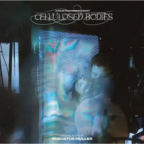 OST - Cellulosed Bodies (Augustus Muller) (coloured) (4250506847...