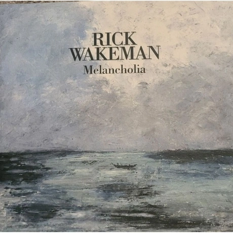 Rick Wakeman - Melancholia (Silver) (0636551833110) виниловая пл...