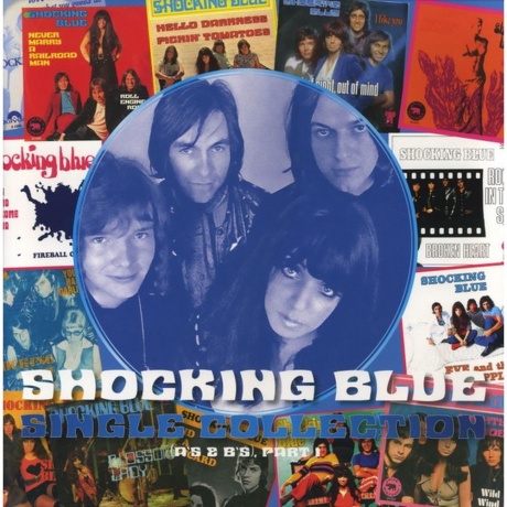 Shocking Blue - Single Collection (A'S & B'S), Part 1 (871926201...
