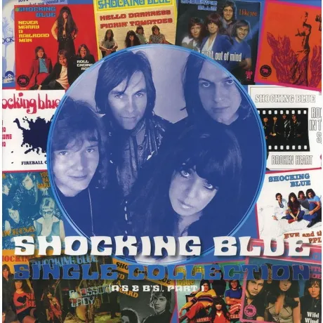 Shocking Blue - Single Collection (A'S & B'S), Part 1 (871926201...