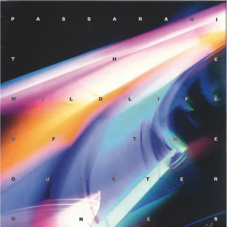 Passarani - The Wildlife Of The Quieter Ones (4062548037487) вин...