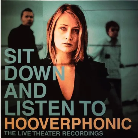 Hooverphonic - Sit Down And Listen To (Coloured) (8719262038783)...