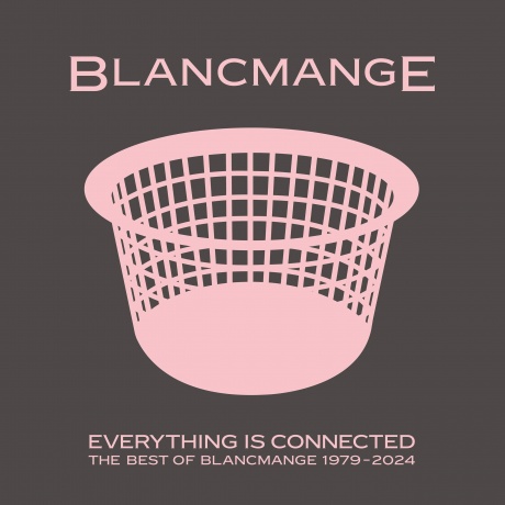 Blancmange - Everything Is Connected - Best Of (5061017251958) виниловая пластинка - фото 1
