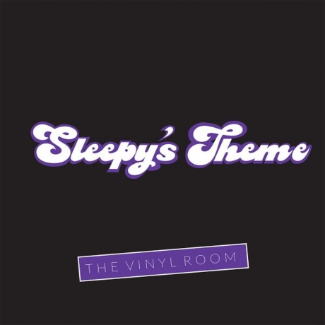 Sleepy'S Theme - The Vinyl Room (5050580695160) виниловая пластинка - фото 1