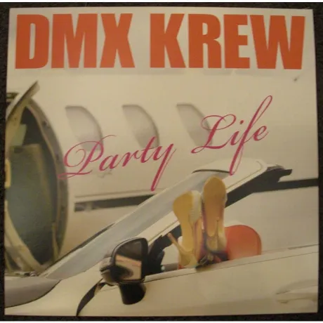 Dmx Krew - Party Life (0673795722916) виниловая пластинка