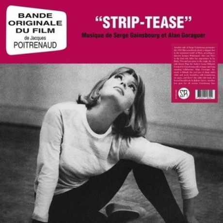 

Ost - Strip Tease (Serge Gainsbourg & Alain Goraguer) (Coloured) (0637913006449) виниловая пластинка