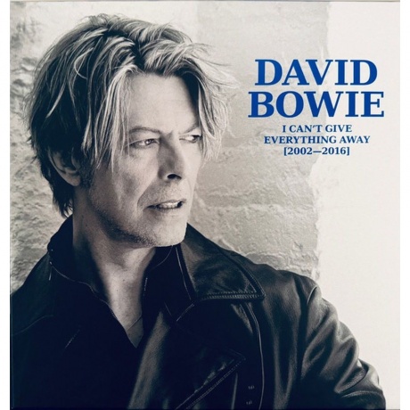 

David Bowie - I Can'T Give Everything Away (2002 - 2016) (Box) (5021732395832) виниловая пластинка