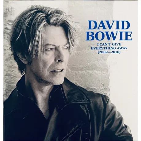 David Bowie - I Can'T Give Everything Away (2002 - 2016) (Box) (...