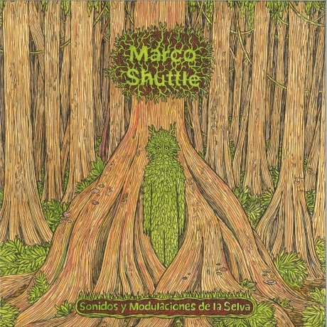 Marco Shuttle - Sonidos Y Modulaciones De La Selva (460162010935...