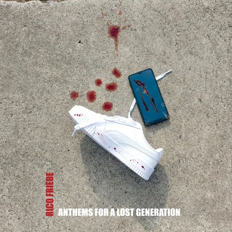 

Rico Friebe - Anthems For A Lost Generation (4251804144216) виниловая пластинка