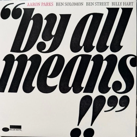Aaron Parks - By All Means (0602478372124) виниловая пластинка