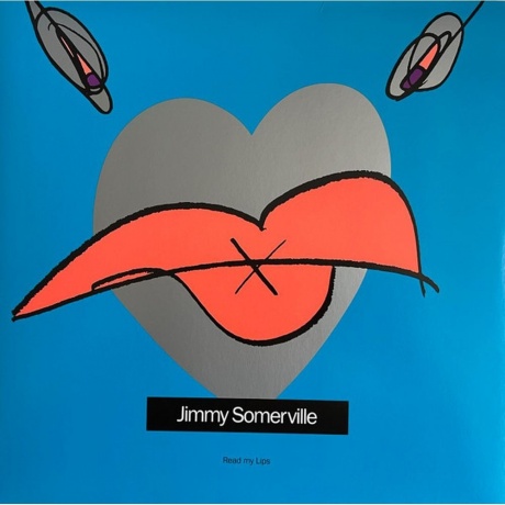 

Jimmy Somerville - Read My Lips (Coloured) (5060555219383) виниловая пластинка