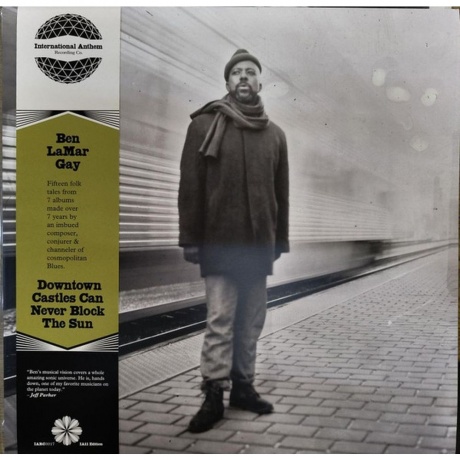 

Ben Lamar Gay - Downtown Castles Can Never Block The Sun (0634457197879) виниловая пластинка