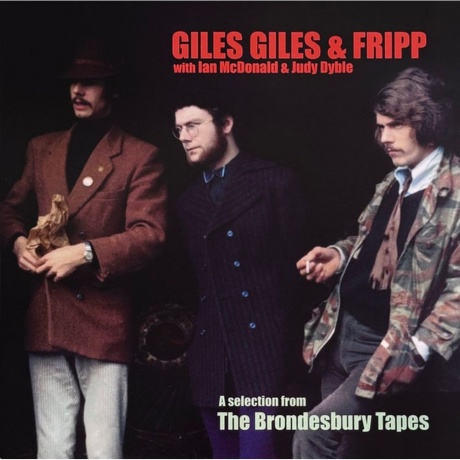 Giles  & Fripp Giles - A Selection From The Brondesbury Tapes (0633367797513) виниловая пластинка