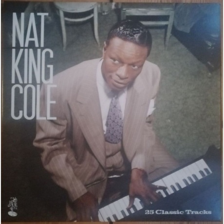 

Nat King Cole - 25 Classic Tracks (5032427000702) виниловая пластинка