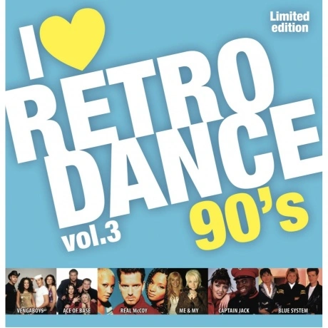 Various Artists - I Love Retro Dance 90S Vol.3 (5889920210127) в...