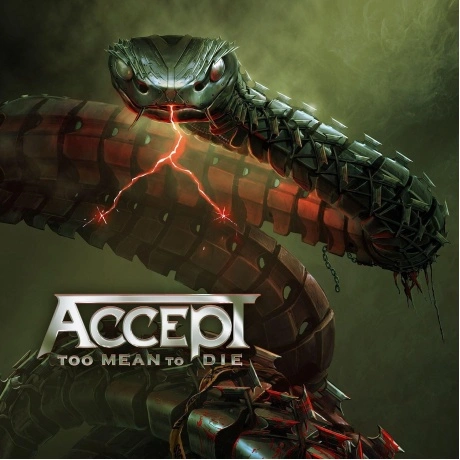Accept - Too Mean To Die (0727361554118) виниловая пластинка
