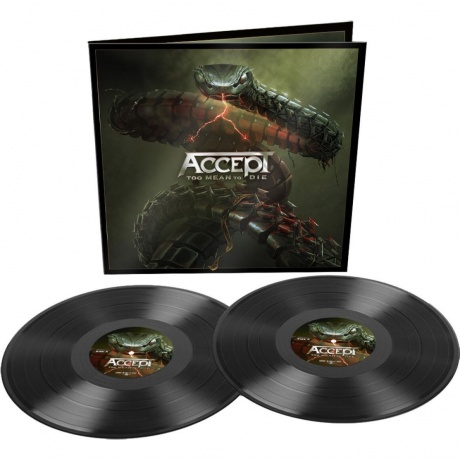 Accept - Too Mean To Die (0727361554118) виниловая пластинка - фото 3