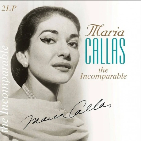 Maria Callas - Incomparable (8712177063789) виниловая пластинка