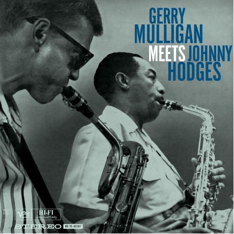 Gerry Mulligan  & Johnny Hodges - Gerry Mulligan Meets Johnny Hodges (Analogue, Acoustic Sounds) (0602478282171) виниловая пластинка