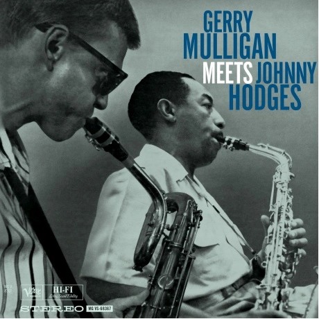 Gerry Mulligan & Johnny Hodges - Gerry Mulligan Meets Johnny Hod...