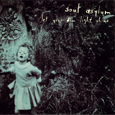 Soul Asylum - Let Your Dim Light Shine (coloured) (8719262041738...