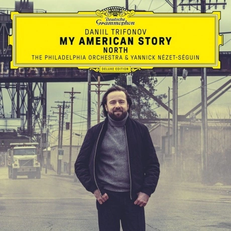 Daniil Trifonov - My American Story: North (0028948657575) винил...
