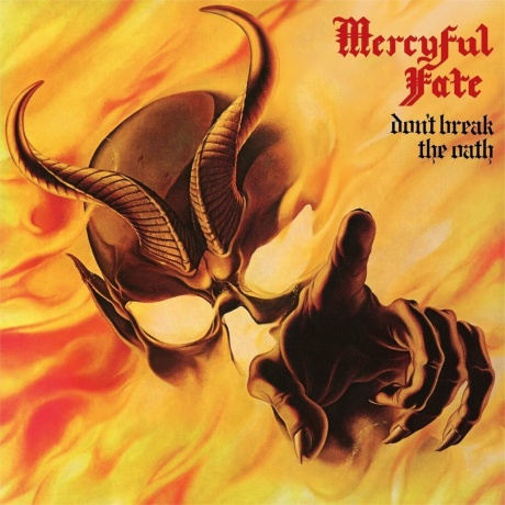 Mercyful Fate - Don't Break The Oath (0039841612912) виниловая пластинка - фото 1
