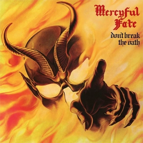 Mercyful Fate - Don't Break The Oath (0039841612912) виниловая п...
