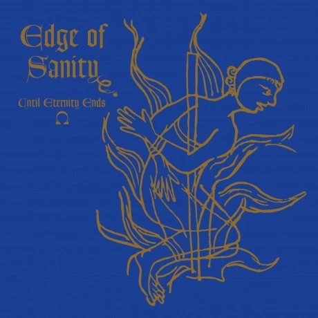 Edge Of Sanity - Until Eternity Ends (0196588777615) виниловая п...