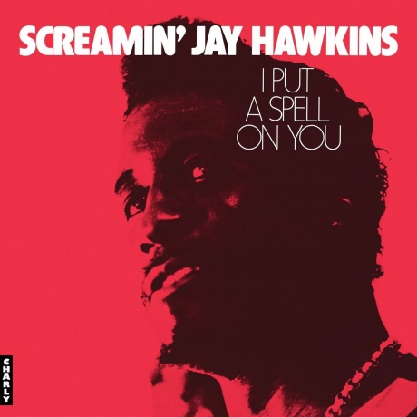 

Screamin' Jay Hawkins - I Put A Spell On You (coloured) (5060767443262) виниловая пластинка