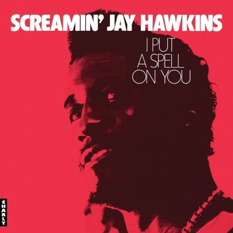Screamin' Jay Hawkins - I Put A Spell On You (coloured) (5060767...