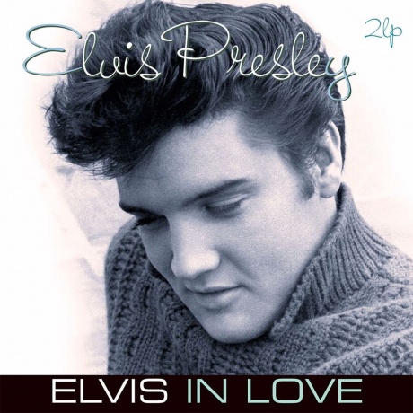 Elvis Presley - Elvis In Love Coloured 8719039007684 виниловая пластинка 3192₽