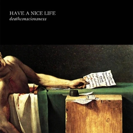Have A Nice Life - Deathconsciousness (723175699267) виниловая п...