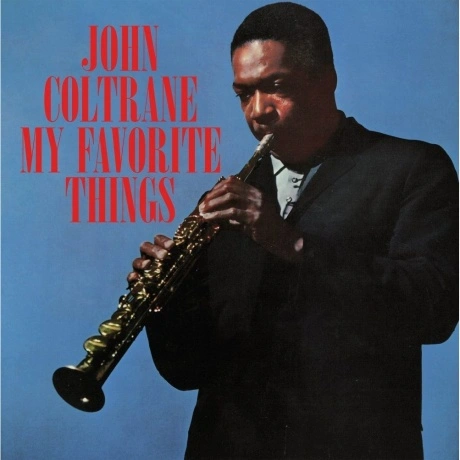 John Coltrane - My Favorite Things (Blue) (9003829978308)