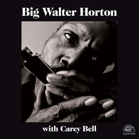 Big Walter Horton And Carey Bell - Big Walter Horton With Carey ...