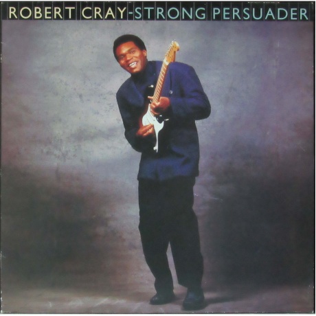 Robert Cray - Strong Persuader (Deagostini) (4620032919246) - фото 1