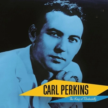 Carl Perkins - The King Of Rockability (0015047803293)